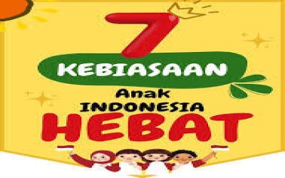 Mengenal 7 Kebiasaan anak Indonesia Hebat
