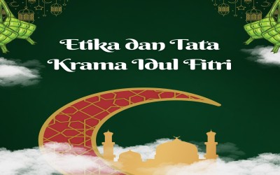 Etika dan Tata Krama Idul Fitri